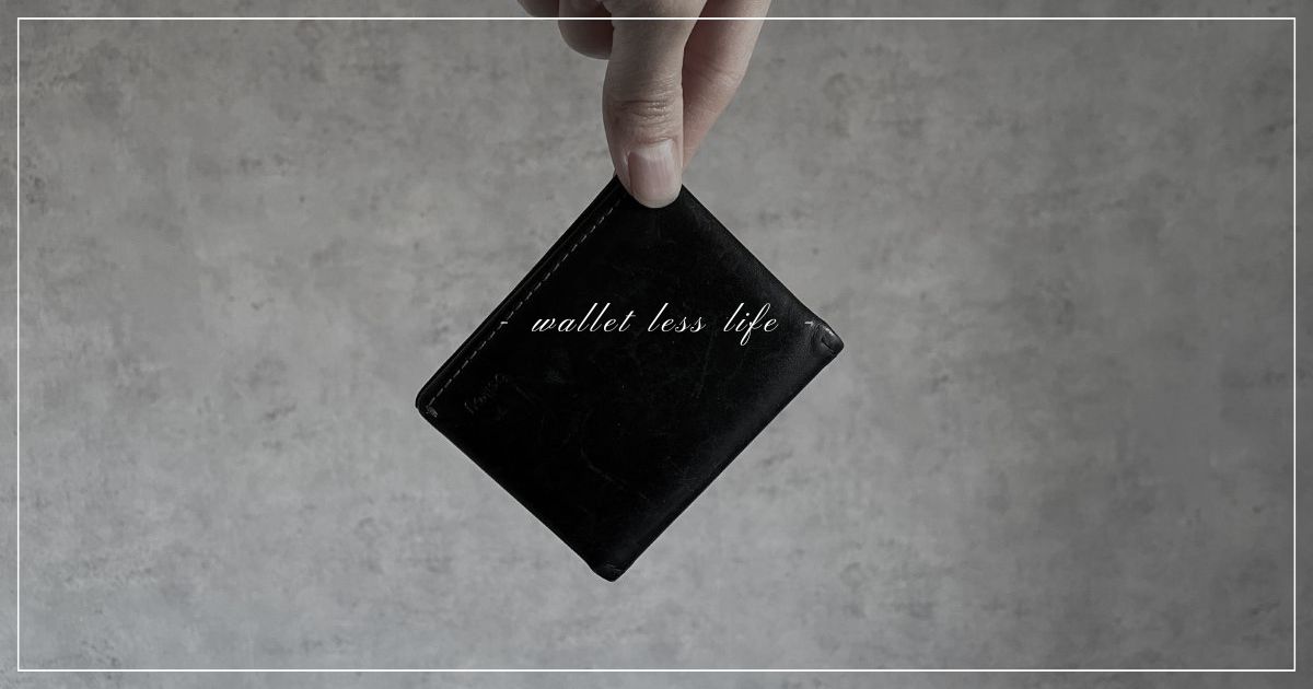 wallet-less-life
