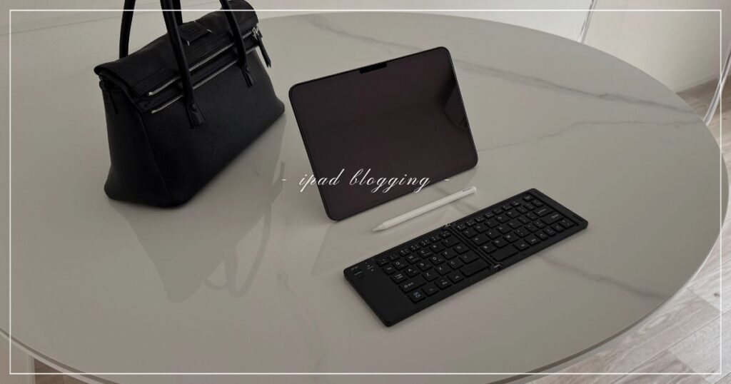 ipad-blogging